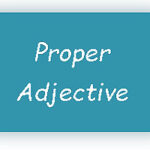 what is a proper adjective