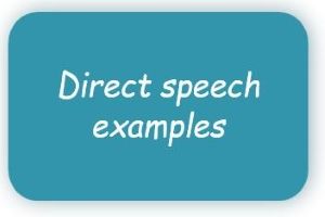 Direct speech examples