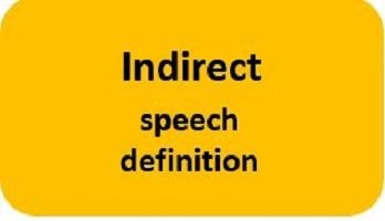 Indirect speech definition