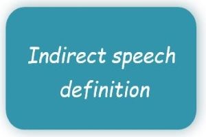 Indirect speech definition